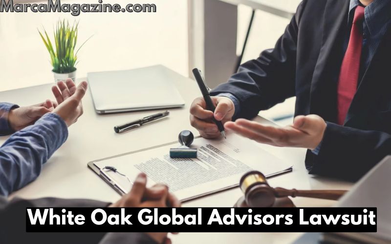 White Oak Global Advisors Lawsuit