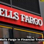 Is Wells Fargo in Financial Trouble? A Comprehensive Analysis