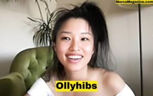 Ollyhibs: A Comprehensive Look at a Rising Star