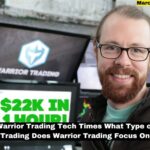 Warrior Trading Tech Times What Type of Trading Does Warrior Trading Focus On