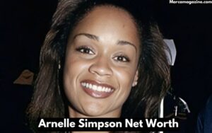 Arnelle Simpson Net Worth: A Deep Dive Into Her Legacy