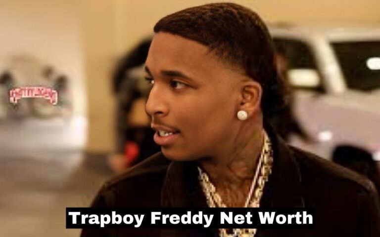 Trapboy Freddy Net Worth: Exploring the Journey of a Rising Star