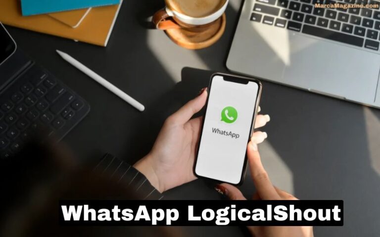 WhatsApp LogicalShout: An Guide to Revolutionizing Communication